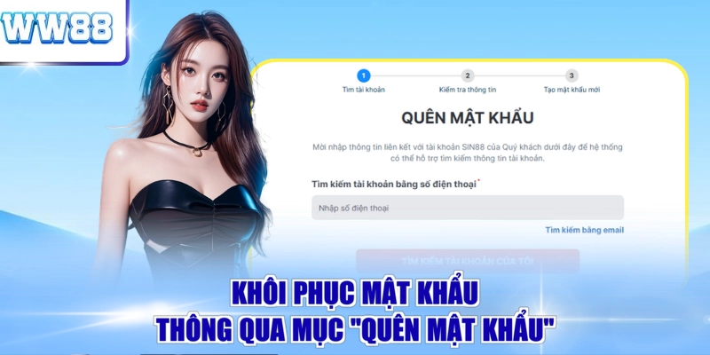 Khôi phục mật khẩu thông qua mục “Quên mật khẩu”