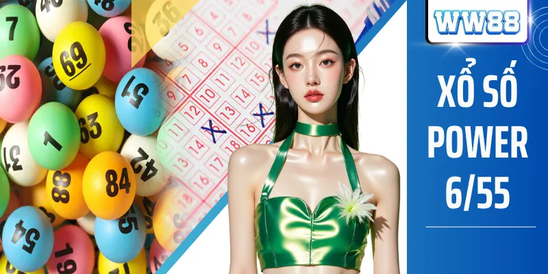 Xổ Số Power 6/55 Cơ Hội Trúng 30 Tỷ Đồng Cho Hội Viên